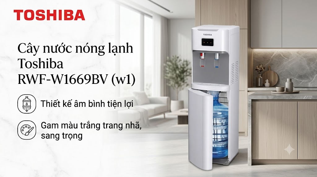 Cây Nước Nóng Lạnh Toshiba RWF-W1669BV(W1) thiết kế âm bình